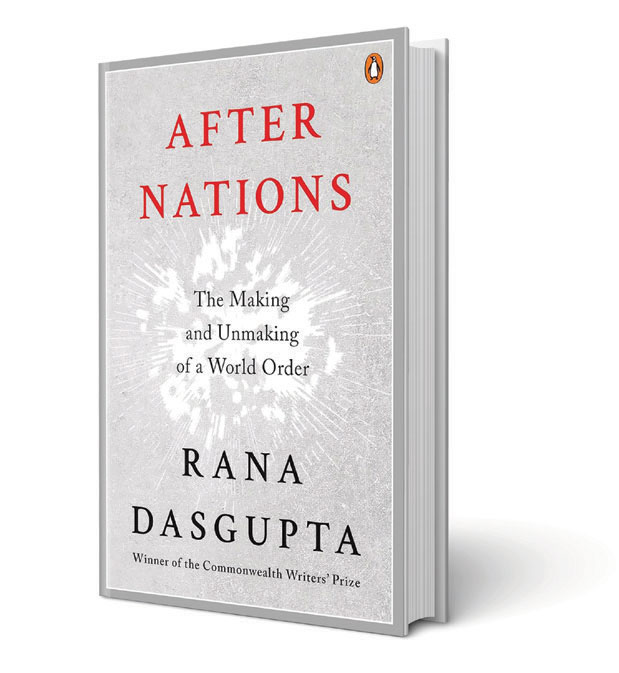 Cover of After Nations: The Making and Unmaking of a World Order