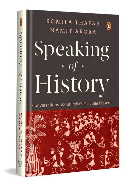 Cover of Speaking of History: Conversations about India’s Past and Present Cover of Speaking of History: Conversations about India’s Past and Present